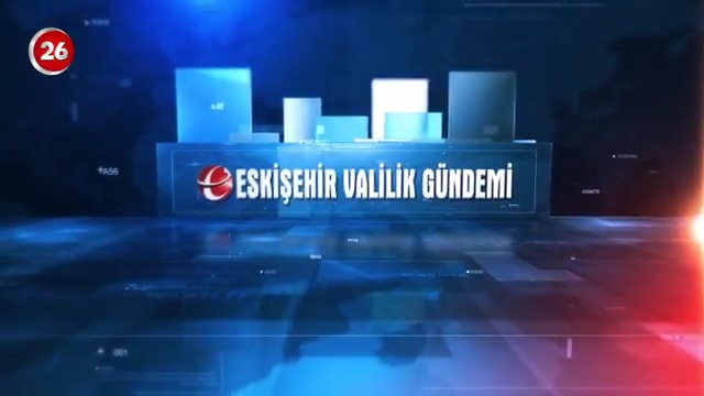 20 - 27 Haziran I Eskişehir Valilik Gündemi